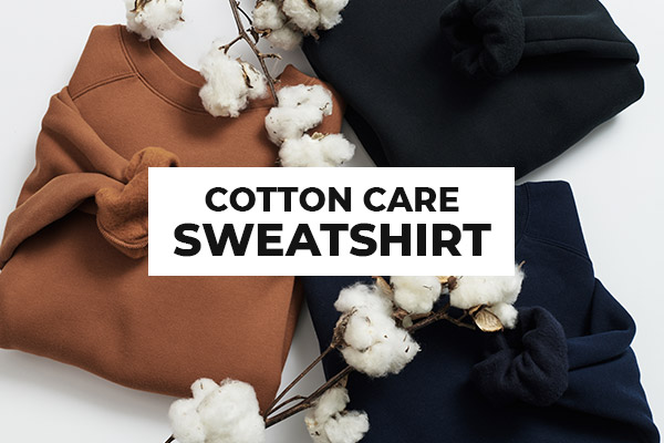 Cotton Care Sweatshirt